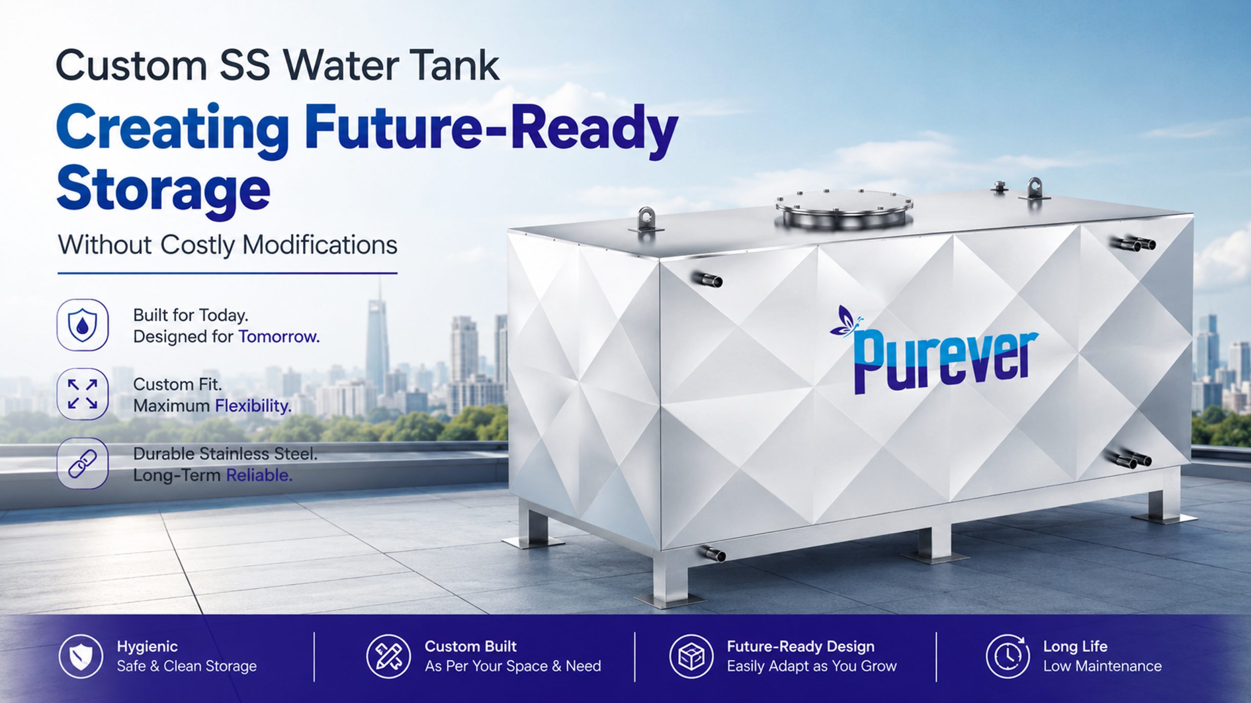Custom SS Water Tank Creating Future-Ready Storage Without Costly Modifications