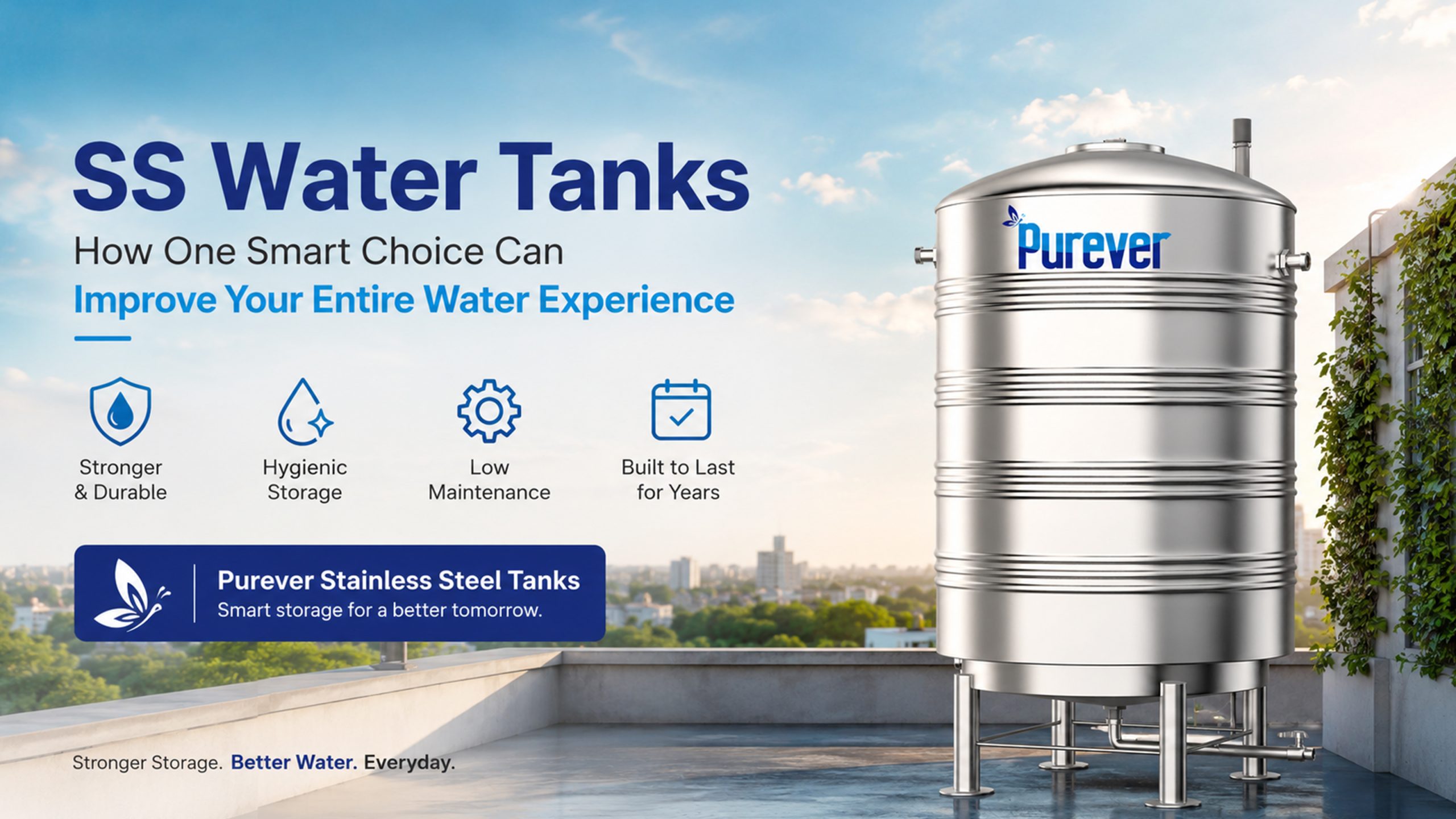SS Water Tanks How One Smart Choice Can Improve Your Entire Water Experience
